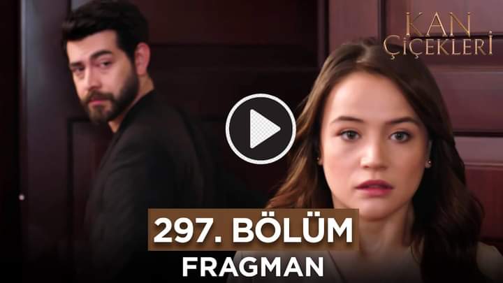 Kan Çiçekleri Episode 297 with English Subtitles.